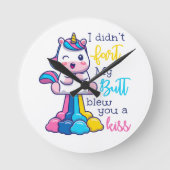 Unicorn... ik heb niet met m'n kus geknoeid. ronde klok (Voorkant)