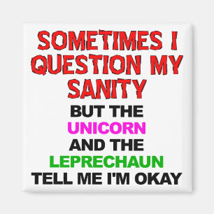 Unicorn Leprechaun Sanity Funny Fridge Magnet