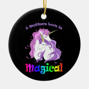 Unicorn mam A Mothers Love is Magical Keramisch Ornament