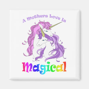 Unicorn mam A Mothers Love is Magical Magneet