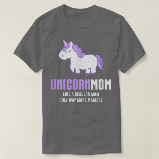 Unicorn Mama, Funny Cute Magical Gift T-shirt (Design voorkant)