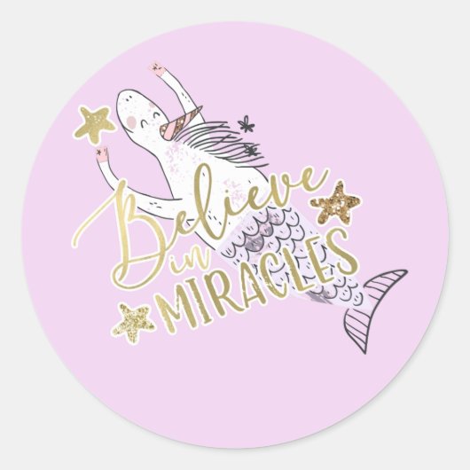 Unicorn Mermaid Modern Trendy Believe in Miracles Ronde Sticker (Voorkant)