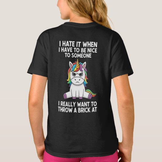 Unicorn Mood: Forced Niceness T-shirt (Achterkant)