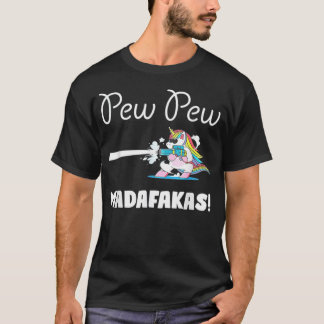 Unicorn Pew Pew Madafakas Vintage Funny Unicorn ma T-shirt