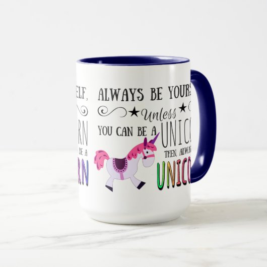 Unicorn Rainbow Coffee, wees altijd jezelf... Mok (Voorkant rechts)