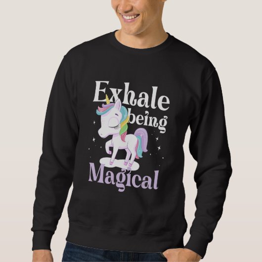 Unicorn rainbow Exhale being Magical 1 Trui (Voorkant)