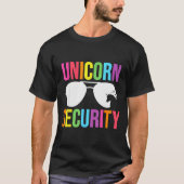 Unicorn Security Birthday Family Halloween Costume T-shirt (Voorkant)