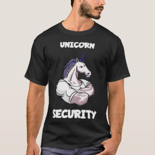 Unicorn Security Pap Manly Musea Birthday Securit T-shirt