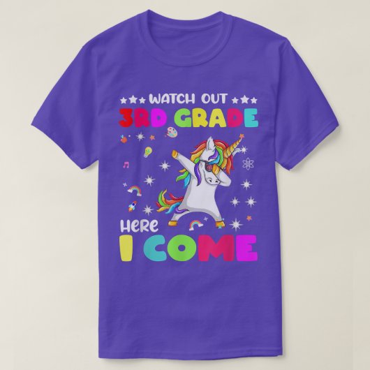 Unicorn Watch Out 3rd Grade Here I Come Back T-shirt (Design voorkant)