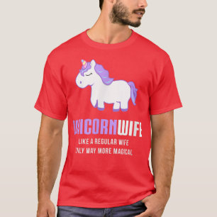 Unicorn Wife, Funny Cute Magical Gift T-shirt