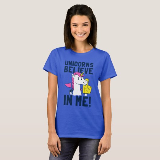 Unicorns geloven in mij t-shirt (Voorkant volledig)