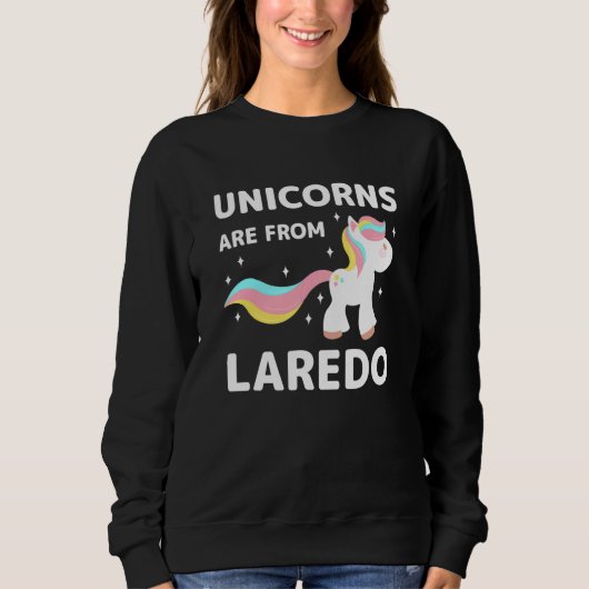 Unicorns komen uit Laredo Texas, woonachtig Tx Lok Trui (Voorkant)
