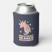 Unicorns worden geboren in december jongstleden. blikjeskoeler (Blikje Achterkant)