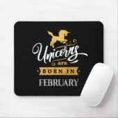 Unicorns worden geboren in februari - Calligrafie Muismat (Met muis)