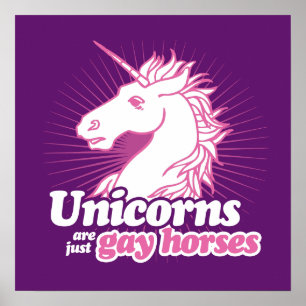 UNICORNS ZIJN ALLEEN GAYHORSES —.png Poster