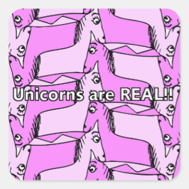 Unicorns zijn ECHT! Vierkante Sticker
