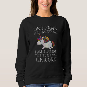 Unicorns zijn geweldige - ik ben geweldige trui
