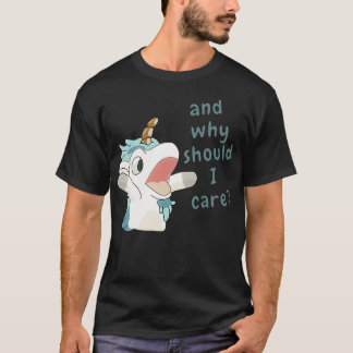 Unicorse Waarom zou het mij wat kunnen schelen T-shirt