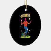 Unicycle - Ja, ik kan Keramisch Ornament (Rechts)