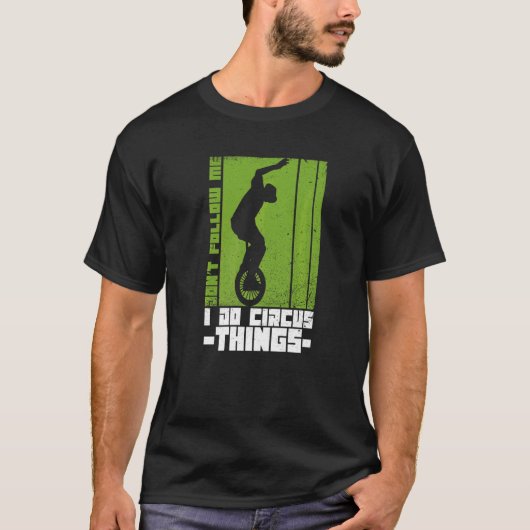 Unicycle Quote voor een Unicycle Rider T-shirt (Voorkant)