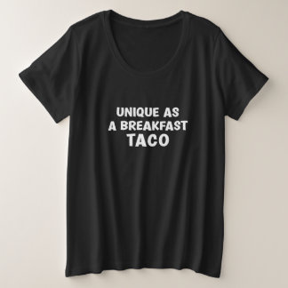 Uniek als een ontbijttaco grote maat t-shirt