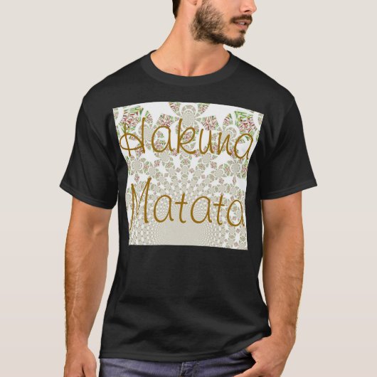 Uniek ontwerp van Hakuna Matata: Serene Vibes T-shirt (Voorkant)