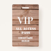 Uniek Rustiek Houten Concert All Access Pass VIP Badge (Voorkant)