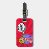 Uniek We hebben allemaal bagage, maar dit is niet  Bagagelabel (Voorkant verticaal)