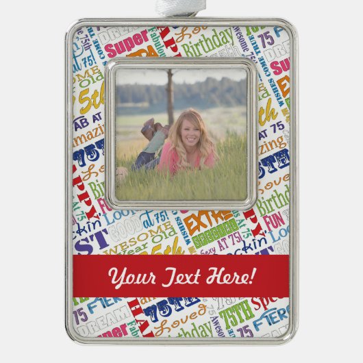 Unieke 75e verjaardag Persoonlijke geschenken van  Verzilverd Omlijst Ornament (Voorkant)