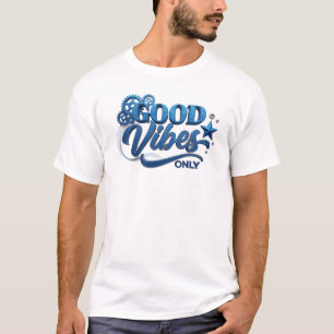 Unieke Blauwe GOOD VIBES ONLY Artistiek Motief T-shirt