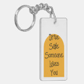 Unieke drive Safe iemand houdt van je, Trendy Sleutelhanger (Voorkant Links)