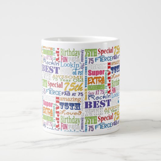 Unieke en speciale 75e verjaardag feestartikelen grote koffiekop (Voorkant)