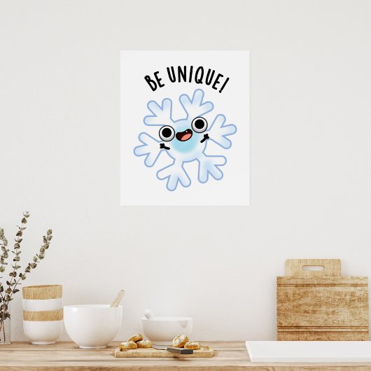 Unieke Funny Snowflake Pun Poster (Keuken)