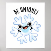 Unieke Funny Snowflake Pun Poster (Voorkant)