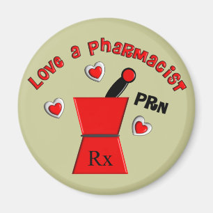 Unieke geschenken van de "Love A Pharmacist PRN" Magneet