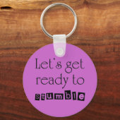 Unieke grappige verjaardagscitaten citeren leuke s sleutelhanger (Voorkant)