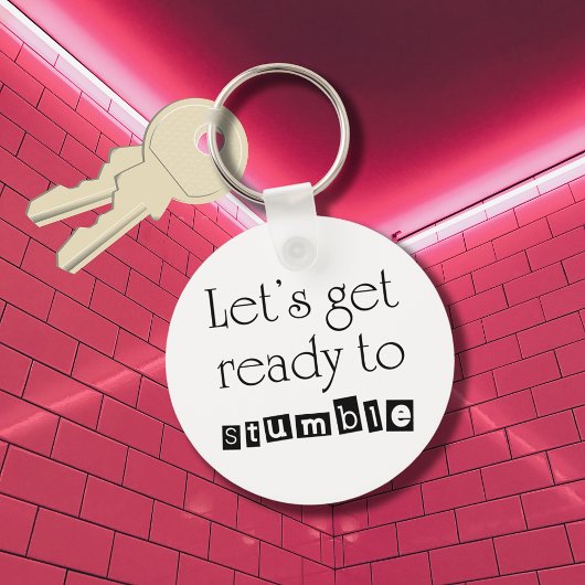 Unieke grappige verjaardagscitaten citeren leuke s sleutelhanger