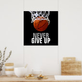 Unieke moderne mens geeft nooit Basketball op Poster (Keuken)