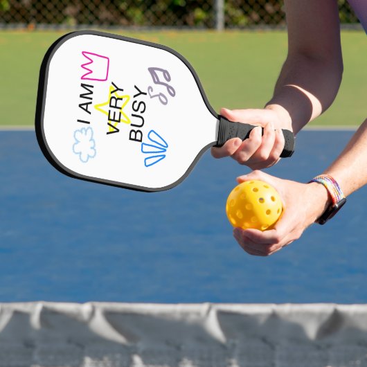 Unieke Ontwerpen Ik ben heel druk Pickleball Paddle (Insitu)
