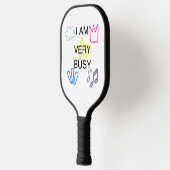 Unieke Ontwerpen Ik ben heel druk Pickleball Paddle (Links)
