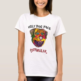 Unieke rottweiler lelijke hond T-shirt
