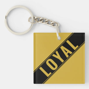 Unieke stijlvolle aanpasbare LOYAL tekststatement Sleutelhanger