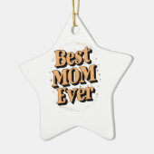  Unieke Typografie Beste Moeder Ooit Keramisch Ornament (Links)
