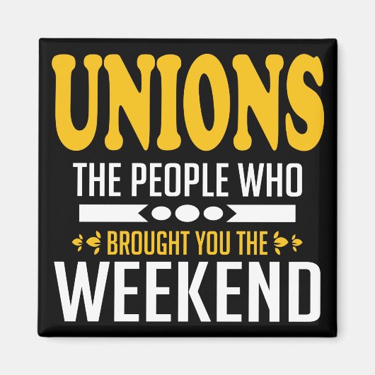 Unies de mensen die je het weekend hebben gegeven magneet (Voorkant)