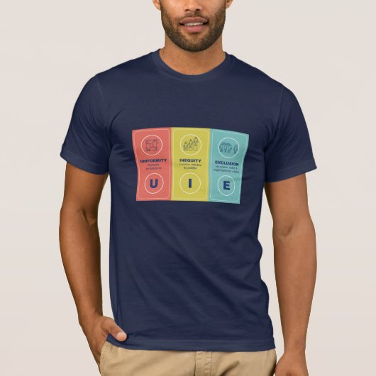 Uniformiteitsongelijkheid uitsluiting (UIE) T-shirt (Voorkant)