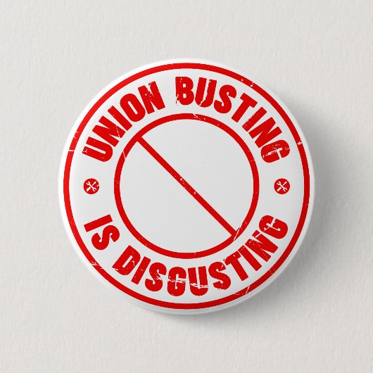 Union Busting is verontrustend Ronde Button 5,7 Cm (Voorkant)