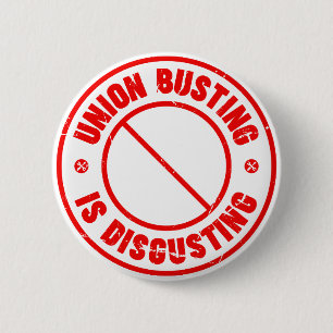 Union Busting is verontrustend Ronde Button 5,7 Cm