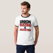 Union Busting is verontrustend T-shirt (Voorkant volledig)