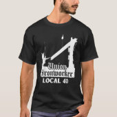 Union Ironworker Local 40 NYC New York Shirt (Voorkant)