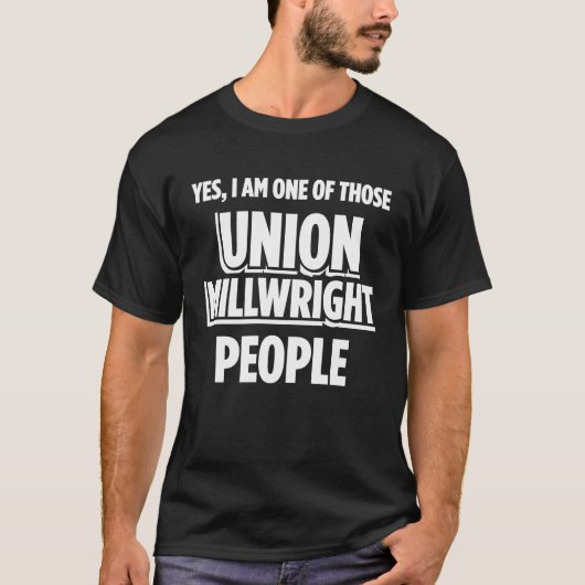 Union Millwright Industrial Mechanic Worker T-shirt (Voorkant)